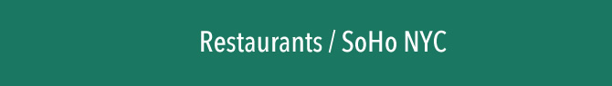 soho restaurants tribeca reslaurants nyc